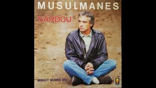 Michel Sardou - Musulmanes (1987)