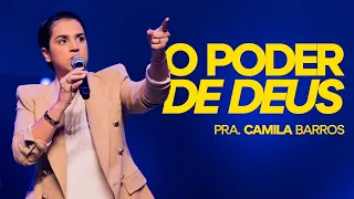 Poder de Deus - Pra. Camila Barros