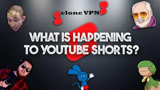 What is happening to Youtube Shorts? | YT Shorts Arg & Clone Vpn: Explained