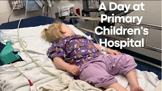 Procedure Day at Primary Children's Hospital