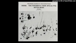 Tod Dockstader - Water Music Part 6