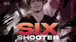 [☠ ｐｓ] SIX SHOOTER MEP ||| One Piece Badass Guys