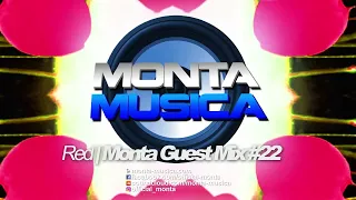 Red | Monta Musica Guest Mix #22 (2022) Monta Musica | Makina Rave Anthems