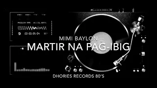 Mimi Baylon - Martir Na Pag-ibig | Lyrics