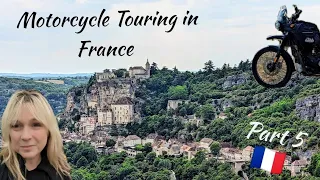 Motorcycle Touring in France - Part 5