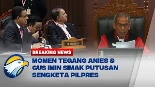 BREAKING NEWS - Ekspresi Tegang Anies-Gus Imin Simak Saldi Isra Bacakan Putusan Sengketa Pilpres