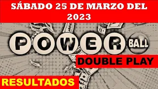 RESULTADOS POWERBALL DOUBLE PLAY DEL SÁBADO 25 DE MARZO DEL 2023/LOTERÍA DE ESTADOS UNIDOS