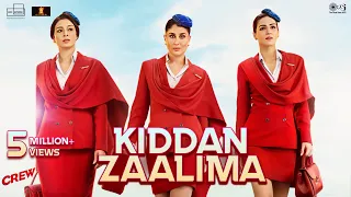 Kiddan Zaalima | Crew | Tabu, Kareena Kapoor Khan, Kriti Sanon | Vishal Mishra | Raj Shekhar