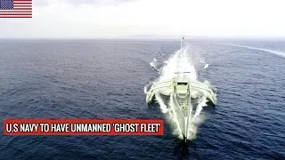 U.S NAVY GHOST FLEET WILL BE HAVE LARGE UNMANNED SURFACE VESSELS (LUSV) !!