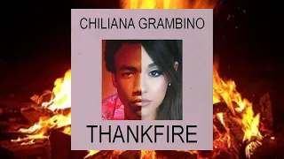 Childish Gambino x Ariana Grande - Bonfire x Thank U, Next MASHUP (Chiliana Grambino - Thankfire)