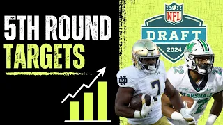 2024 NFL Draft 5th Round Fantasy Football Targets