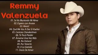 Remmy Valenzuela 2021 - 2022 Lo Mas Nuevo Estrenos - Exitos - Canciones Nuevas ☘️