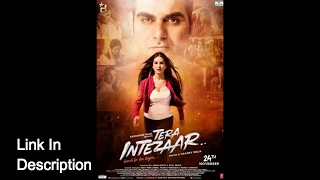 Download Tera Intezaar Movie | Sunny Leone, Arbaaz Khan