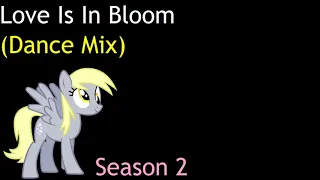 Love Is In Bloom (Dance Mix)