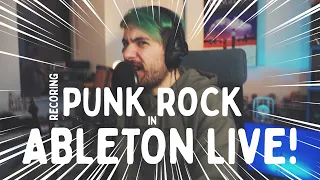 Recording PUNK ROCK in ABLETON LIVE! Does it work?