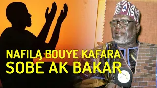 Nafila bouye Kafara Sobé ak Bakar