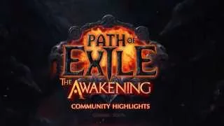 Path Of Exile | The Awakening Community Highlights (Teaser)