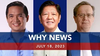 UNTV: WHY NEWS | July 18, 2023