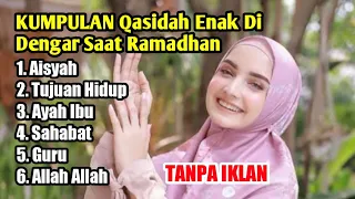 #Kumpulan Qasidah Paling Enak di Dengar Saat Ramadhan |Full Tanpa Iklan|Adeena|Sejukan Hati dan Jiwa