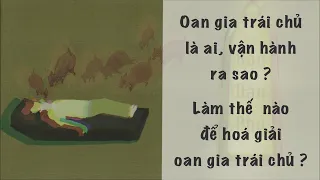 Oan gia trái chủ là ai ? Làm thế nào để hoá giải oan gia trái chủ ?