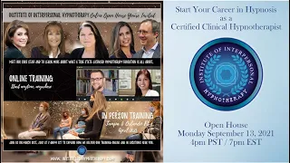 Institute of Interpersonal Hypnotherapy Hypnosis Training Open House - Enrolling for Sept. 28 2021