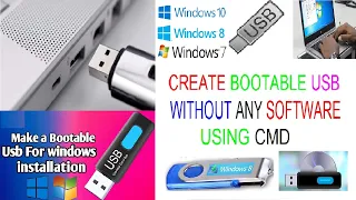 How to Make Bootable USB Without Software | How to Create Windows 7/8/10 Bootable USB using CMD