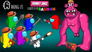 어몽어스 VS Hunky Jake (Garten Of Banban4) | Funny Among Us Animation