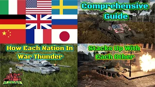 Complete Tank Nations Guide For Every Nation - Which Nation Should You Choose? (War Thunder)