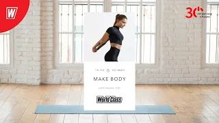 MAKE BODY с Александрой Генс | 28 ноября 2023 | Онлайн-тренировки World Class