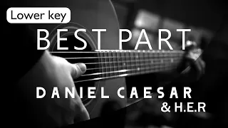 Best Part - Daniel Caesar Feat Her Lower Key ( Acoustic Karaoke )