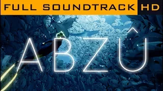 ABZU OST - Full Soundtrack - HD Music