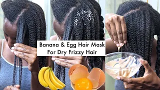 Banana & Egg Hair Mask For Dry, Frizzy, Damaged Hair |MAXIMUM HYDRATION GUARANTEED!!😊