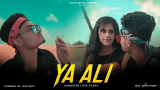 Ya Ali | Bina Tere Na Ek Pal Ho | Zubeen Garg | Gangster Heart Touching Love Story | Deva & Pompy