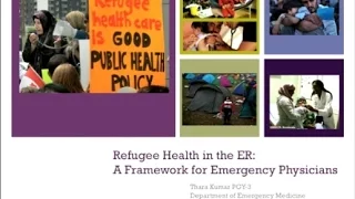 Refugee Health In the ER: A framework for Emergency Physicians