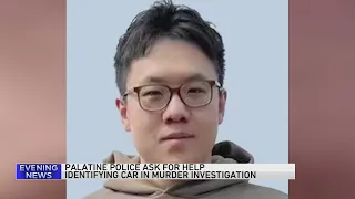 Police search for answers after Chinese immigrant shot, killed in Palatine