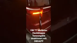 VW T7 Multivan Heckklappe Tonausgabe deaktiviert ausgeschaltet mit OBDAPP