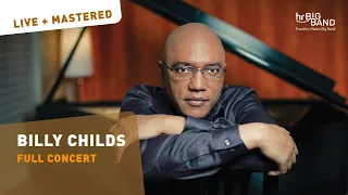 BILLY CHILDS - Reimagining Laura Nyro & more | Frankfurt Radio Big Band | full concert | Piano