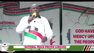 NATIONAL PEACE PRAYER CARAVAN || VIHIGA COUNTY SOLEMN ASSEMBLY  - 23rd May 2022