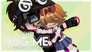 Hug me meme | {GCMV} || Elizabeth + William || Ft. Michael, C.C, Henry, Charlie || Original? || FNaF