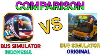 BUS SIMULATOR INDONESIA VS BUS SIMULATOR: ORIGINAL COMPARISON / COMPARISON NO.18