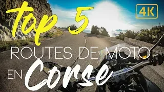 TOP 5 Routes de MOTO en CORSE || 4k