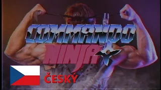 COMMANDO NINJA - český dabing (CZE)