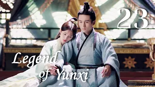 [ENG SUB] Legend of Yunxi 23（Ju Jingyi,Zhang Zhehan,Mi Re）