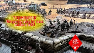 “STURMTRUPPEN” World War 1 miniature war game Battle Report