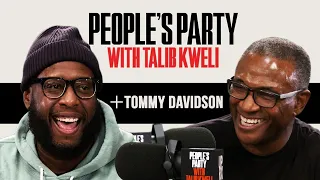 Talib Kweli & Tommy Davidson On 'In Living Color,' Paul Mooney, 'The Closer' | People's Party Full