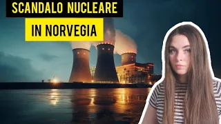 Scandalo NUCLEARE in Norvegia 🇧🇻