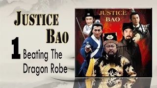 【包青天】Justice Bao 中英文电影01－打龙袍 Beating The Dragon Robe Eng Sub