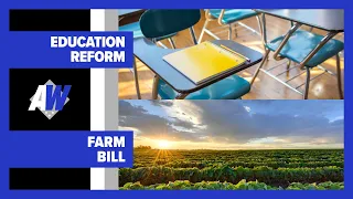 Arkansas Week: Education Reform & Farm Bill