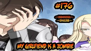 Pacarku Adalah Zombie ch 176 [Indonesia - English]