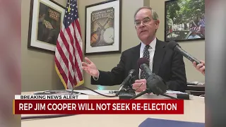 Congressman Jim Cooper announces he won’t seek reelection
